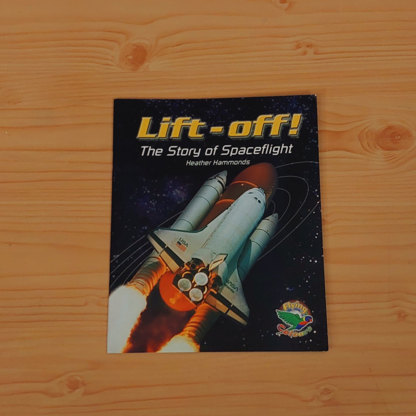 Lift-off! The Story of Spaceflight
