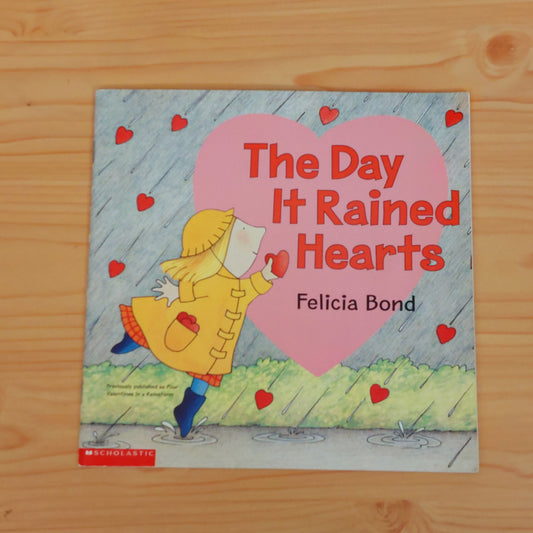 The Day It Rained Hearts