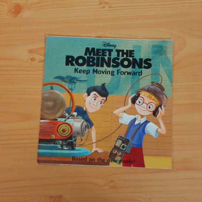 Meet the Robinsons - Keep Moving Forward