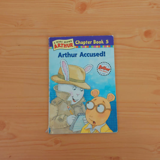 Arthur #5 Arthur Accused!