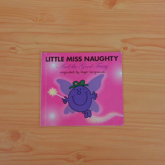 Little Miss Naughty - And the Good Fairy