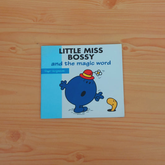 Little Miss Bossy and the Magic Word