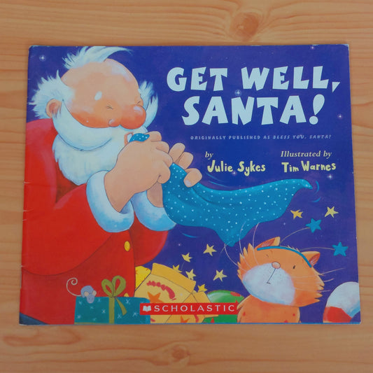 Get Well, Santa!