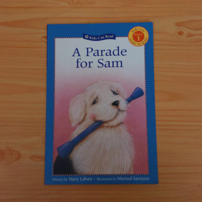 Kids Can Read: Level 1 - A Parade for Sam