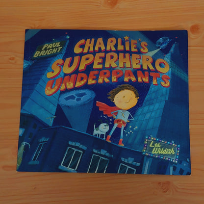 Charlie's Superhero Underpants