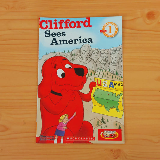 Scholastic: Level 1 - Clifford Sees America