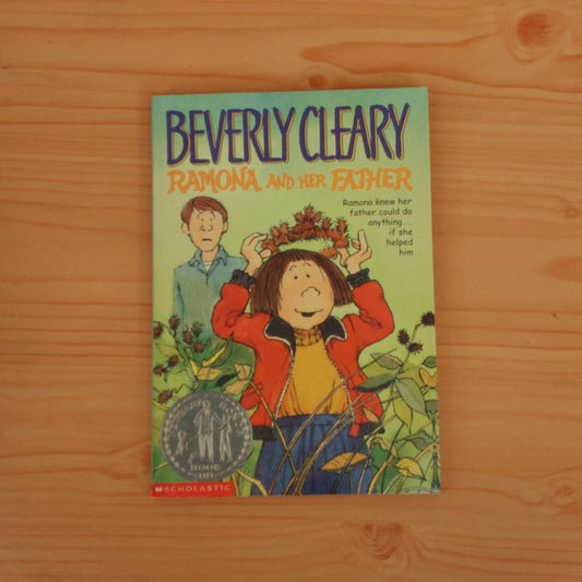 Ramona and her Father by Beverly Cleary