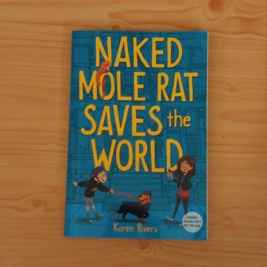 Naked Mole Rat Saves the World